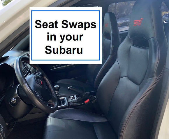 Seat Swaps in your Subaru